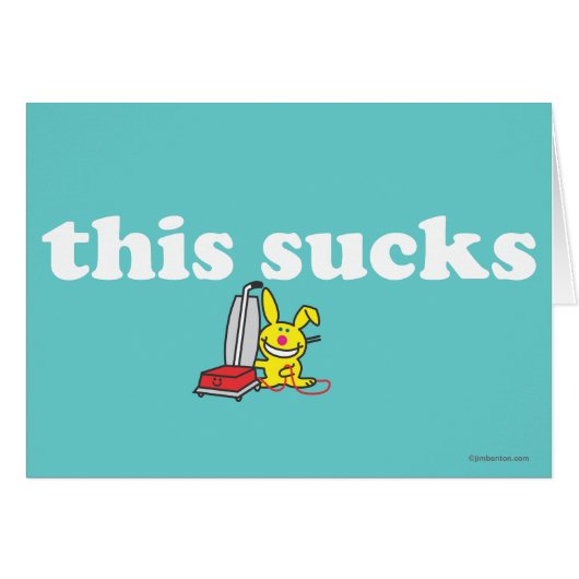 This Sucks (Front Horizontal)