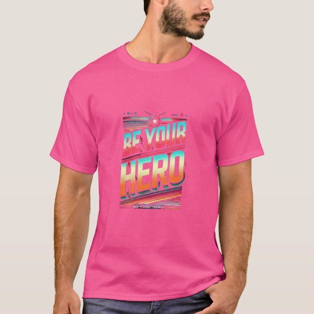 This t-shirt design features the empowering phrase (Front)