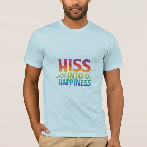 This t_shirt design features the slogan Hiss  