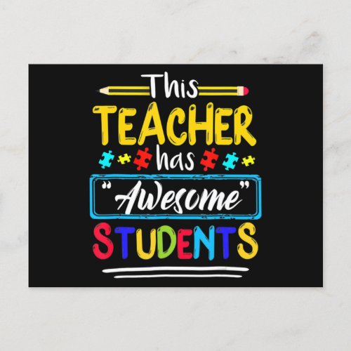 This Teacher Has Awesome Students Puzzle Autism Aw Postcard