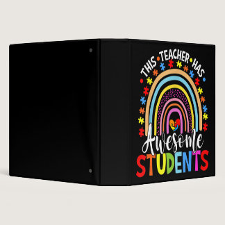 This Teacher Has Awesome Students Rainbow Autism A 3 Ring Binder
