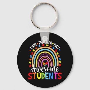 This Teacher Has Awesome Students Rainbow Autism A Keychain
