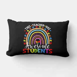 This Teacher Has Awesome Students Rainbow Autism A Lumbar Pillow