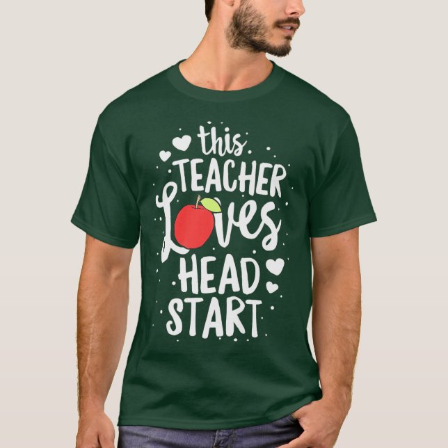 This Teacher Loves Head Start Early Childhood T-Shirt (Front)