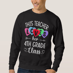 THIS TEACHER LOVES HER 4TH GRADE CLASS Shirts Vale
