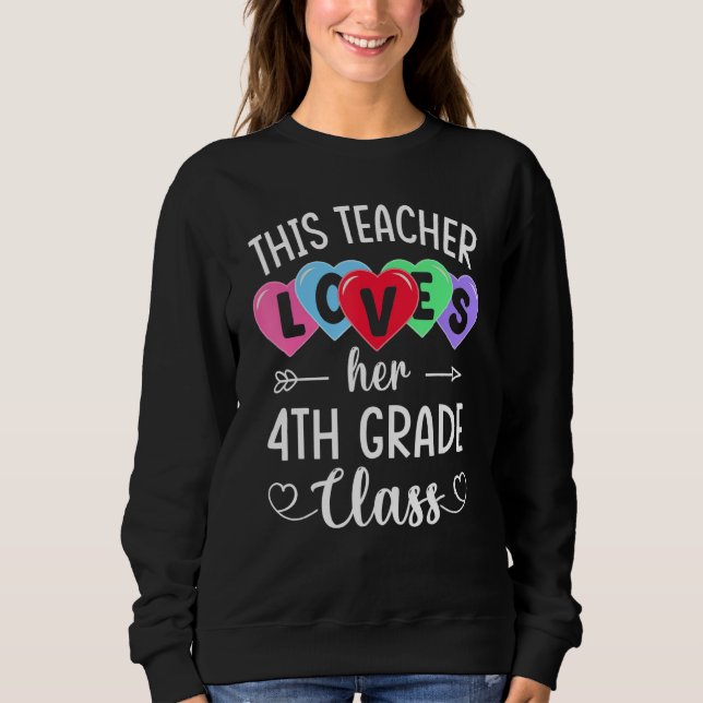 THIS TEACHER LOVES HER 4TH GRADE CLASS Shirts Vale (Front)