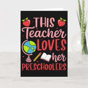 This Teacher Loves Her Preschoolers Valentine’s Da Card