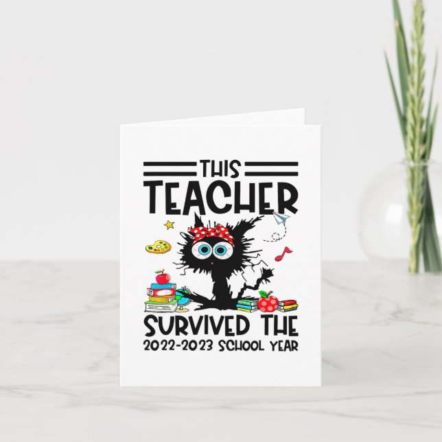 This Teacher Survived The 2022-2023 School Year  Card (Front)