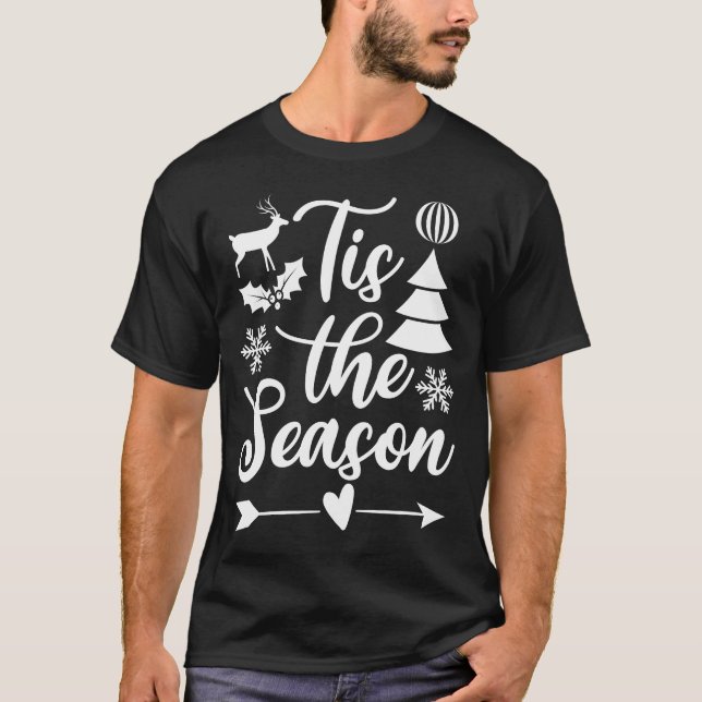 This The Season Christmas T-Shirt (Front)