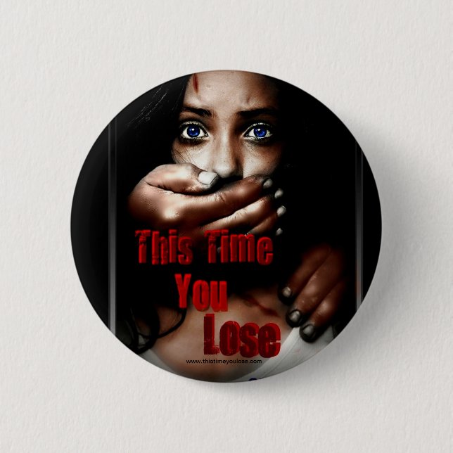This Time You Lose Button (Front)