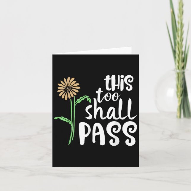 This Too Shall P Motivational  Card (Front)