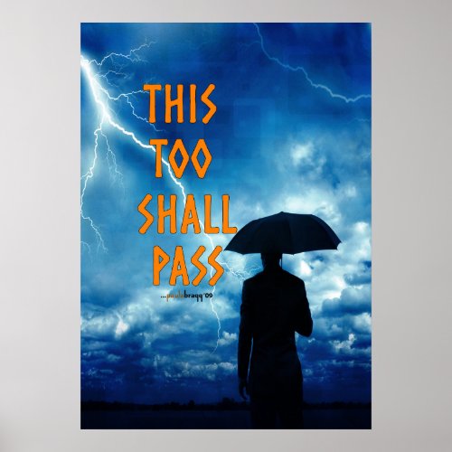 This Too Shall Pass 12 step recovery program Poster