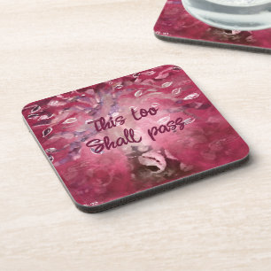 This Too Shall Pass Abstract Tree Pink White Brown Beverage Coaster
