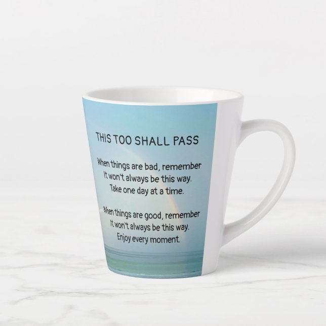 This Too Shall Pass Coffee Mug (Right)