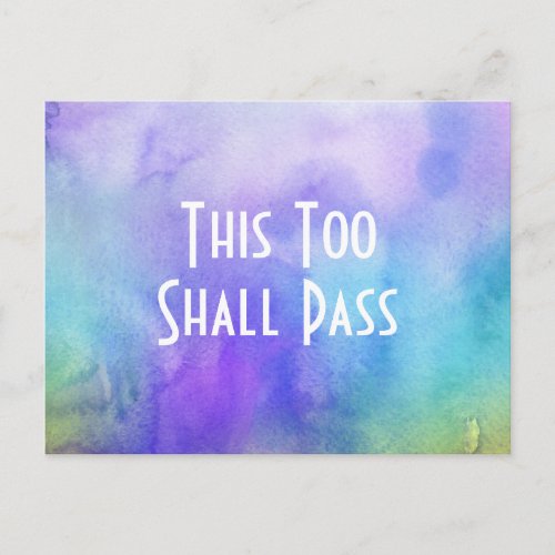 This Too Shall Pass Colorful Watercolor Wash Postcard