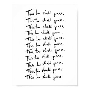 This too shall pass! Inspirational quote Poster