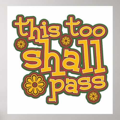 This Too Shall Pass Poster