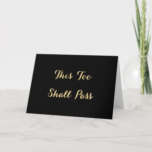 This Too Shall Pass Quote Encouragement Get Well Holiday Card