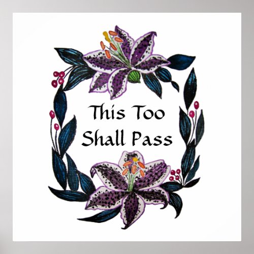 This Too Shall Pass Watercolor Lily Wreath Poster