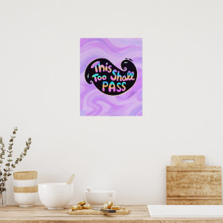 This Too Shall Pass Wave Typography Poster