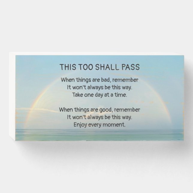 This Too Shall Pass Wooden Box Sign (Front Horizontal)