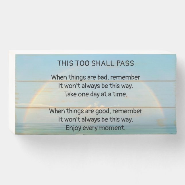 This Too Shall Pass Wooden Box Sign (Front Horizontal)