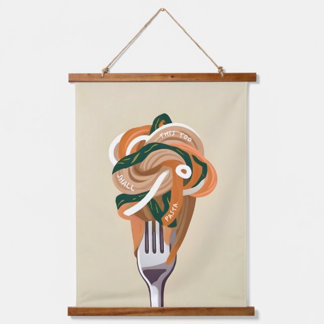 This Too Shall Pasta Hanging Tapestry (Front)