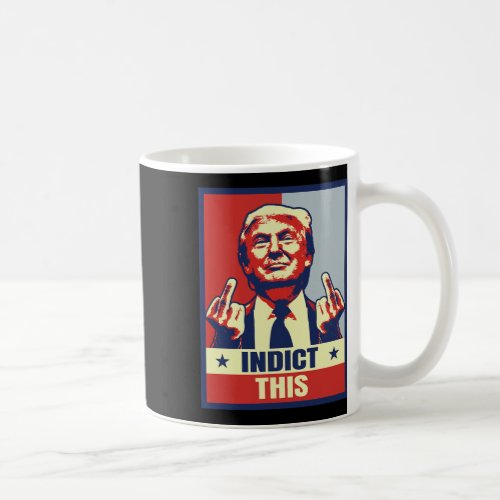 This Trump Pro President Donald Trump Supporter  Coffee Mug