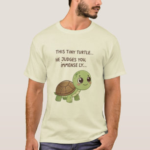 This turtle.. he judges you Adorable Petite Humor T-Shirt