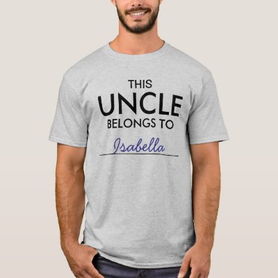 This Uncle Belongs To ........ T-Shirt