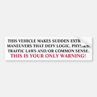 THIS VEHICLE BUMPER STICKER