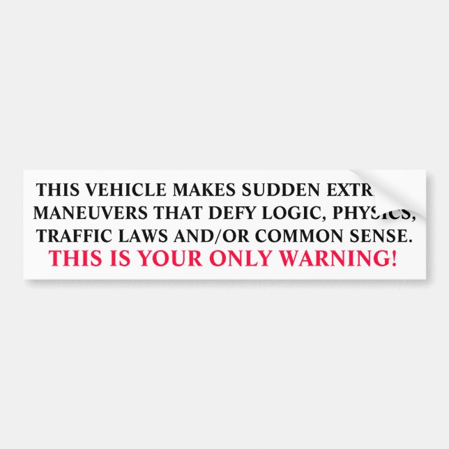 THIS VEHICLE BUMPER STICKER (Front)