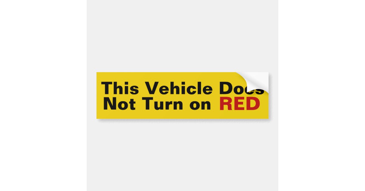 This Vehicle Does Not Turn on RED sticker