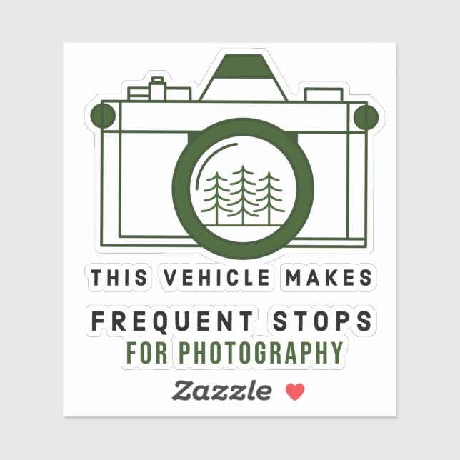 This Vehicle Makes Frequent Stops For Photography Sticker (Sheet)