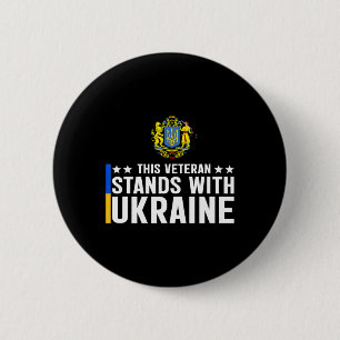 This Veteran Stands With Ukraine 5 Button