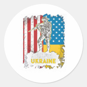 This Veteran Stands With Ukraine Support Ukraine V Classic Round Sticker