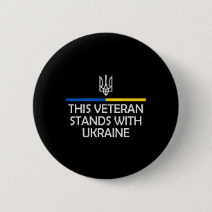 This Veteran Stands With Ukraine Zelensky Ukrainia Button