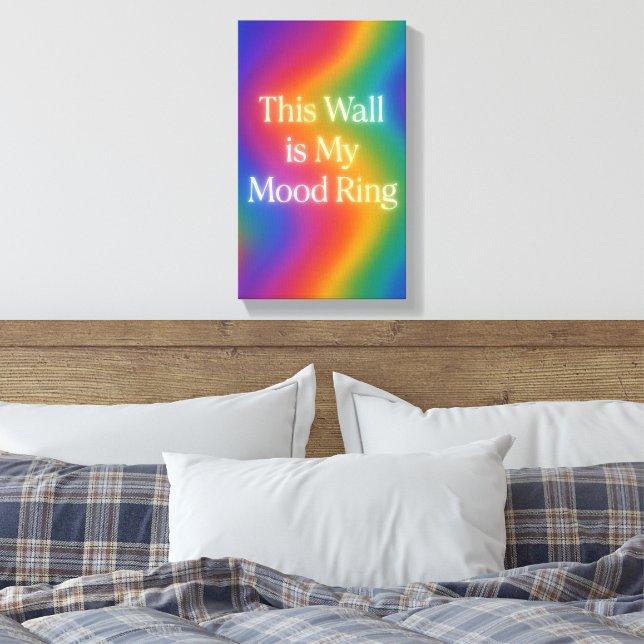This Wall is My Mood Ring | Gradient Color Canvas  (Insitu(Bedroom))