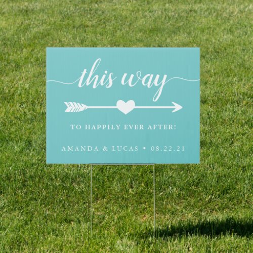 This Way to Happily Ever After  Wedding Sign