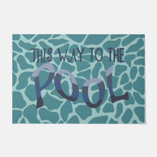 This Way To The Pool Mat Pool Party Gift Doormat