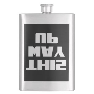 THIS WAY UP Upside Down Text Hip Flask