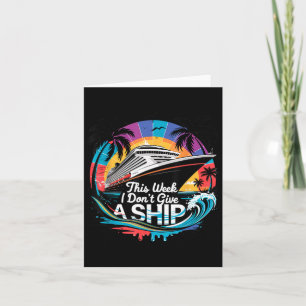 This week don't give a ship matching family cruise card
