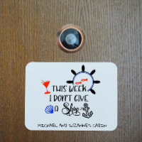 This week I Don't Give a Ship Door Cruise Cabin