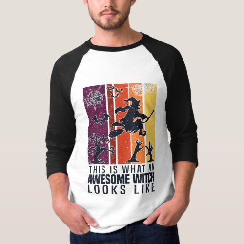 This what an awesome witch looks like Funny Scary T_Shirt