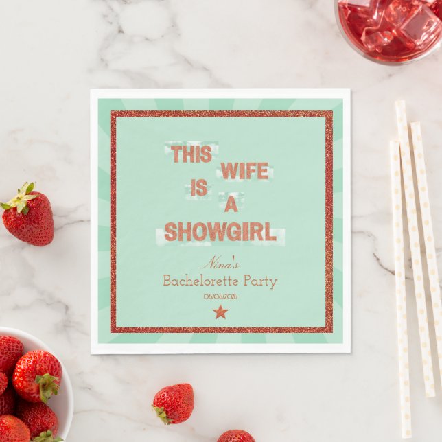 This Wife is a Showgirl Bachelorette Party Theme Napkins (Insitu)