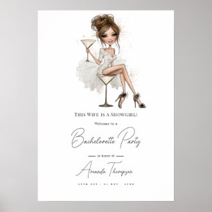 This Wife is a Showgirl Bachelorette Party Welcome Poster