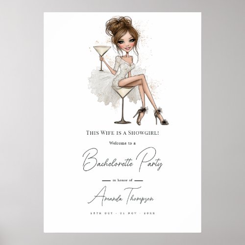 This Wife is a Showgirl Bachelorette Party Welcome Poster