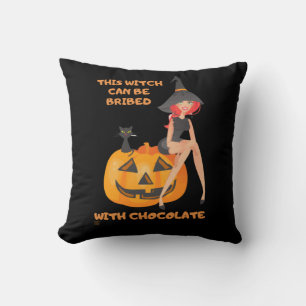 "THIS WITCH CAN BE BRIBED..." funny     Throw Pillow