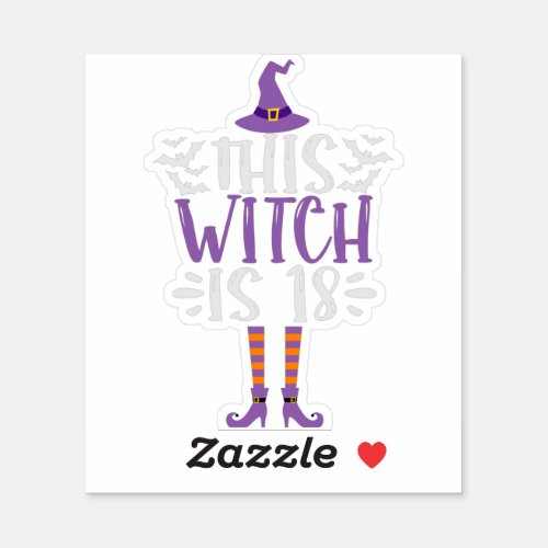 This Witch is 18th Funny Spooky Halloween Birthday Sticker