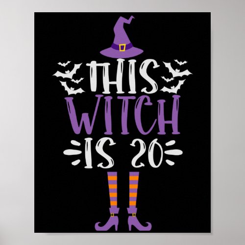 This Witch is 20th Funny Spooky Halloween Birthday Poster